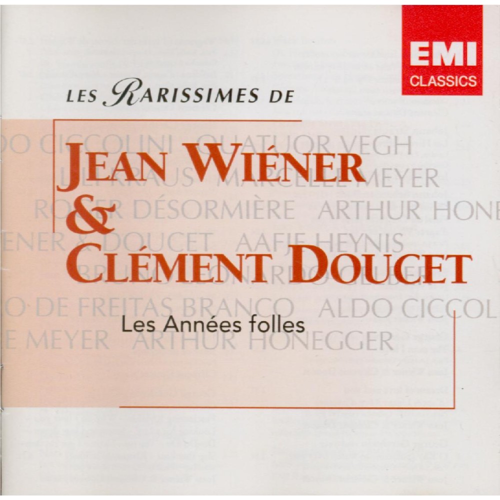 Les Rarissimes de Jean Wiéner & Clément Doucet - Les Années folles..